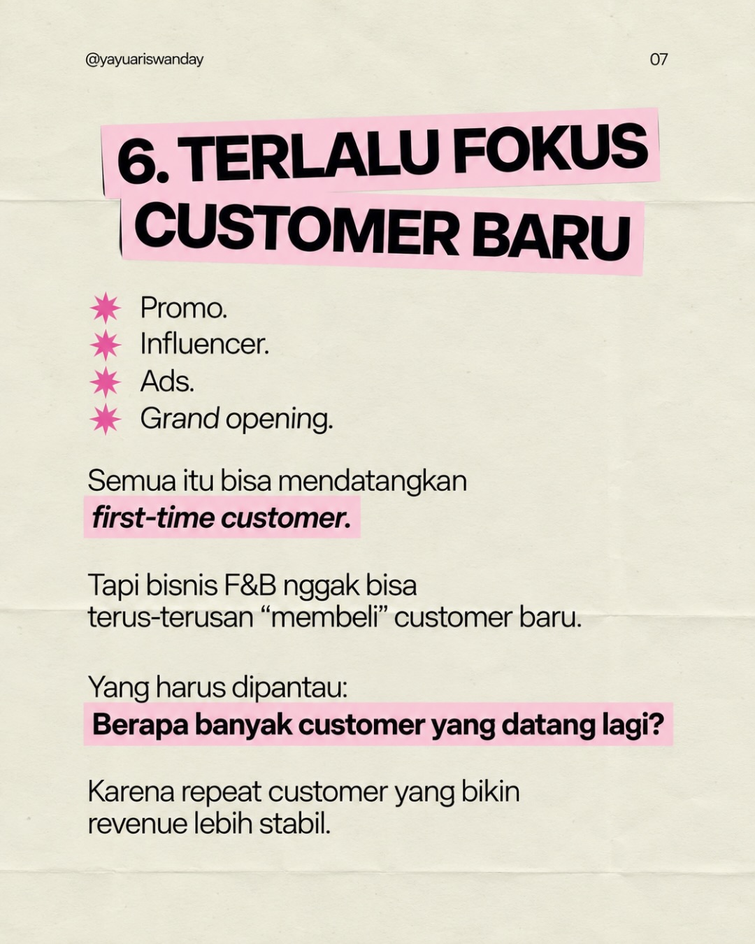 Buka bisnis F&B itu gampang. 

Yang susah itu bikin dia tetap hidup selama  - Yayu Ariswanda Yamin Slide 7