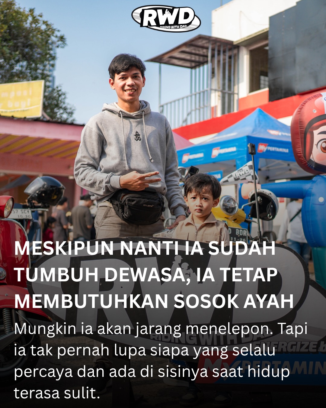 Di setiap langkah pertamamu, ada doa dan bimbingan Ayah yang menguatkan tek - RWD Slide 7