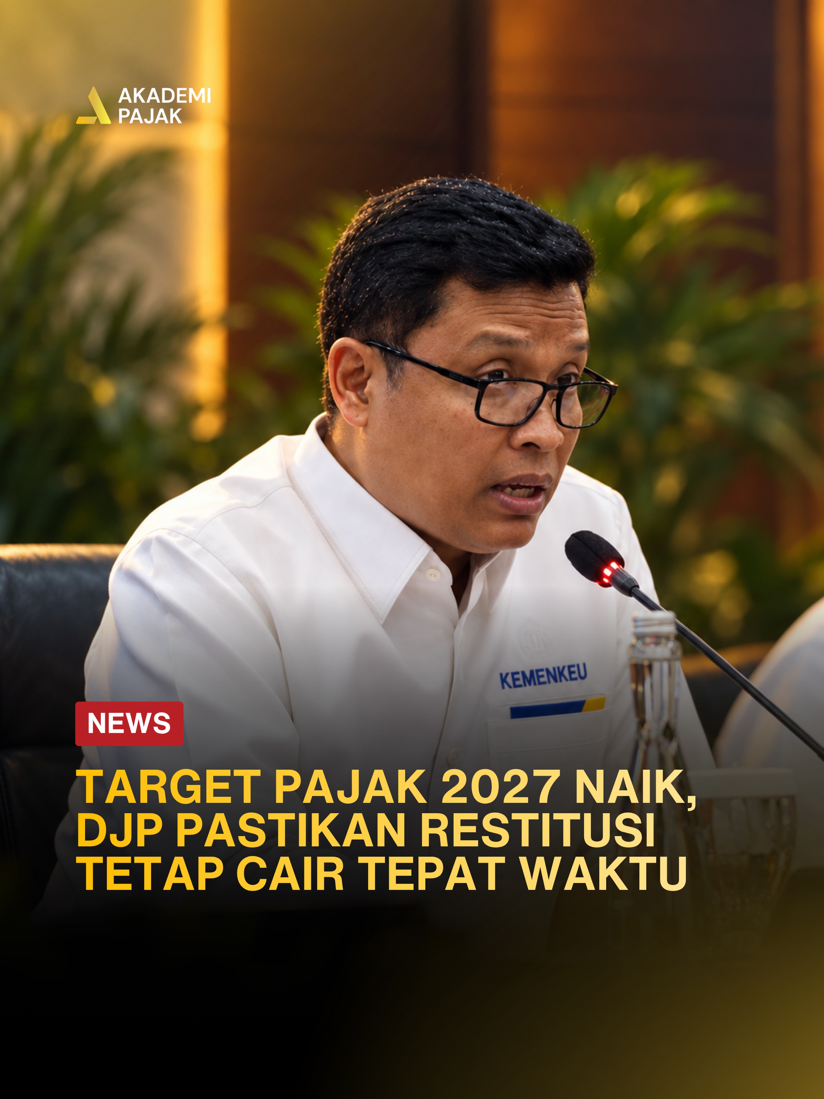 Target pajak 2027 naik, restitusi bakal makin susah cair?

Pertanyaan ini w - Gabriel Christianto