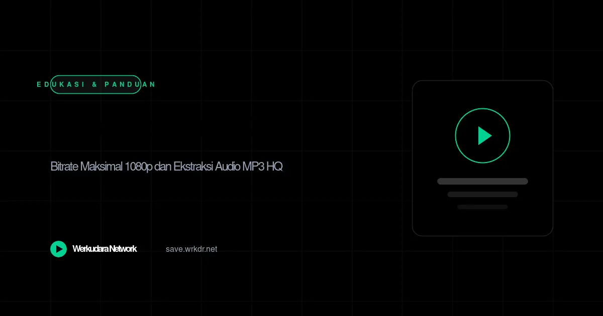 Panduan Lengkap Menggunakan Pengunduh Video Berkualitas HD